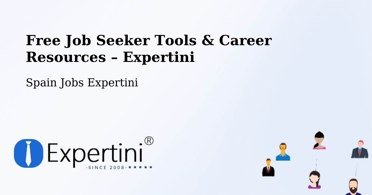 Free Job Seeker Tools & Career Resources – Denia - Denia, Spain Jobs Expertini