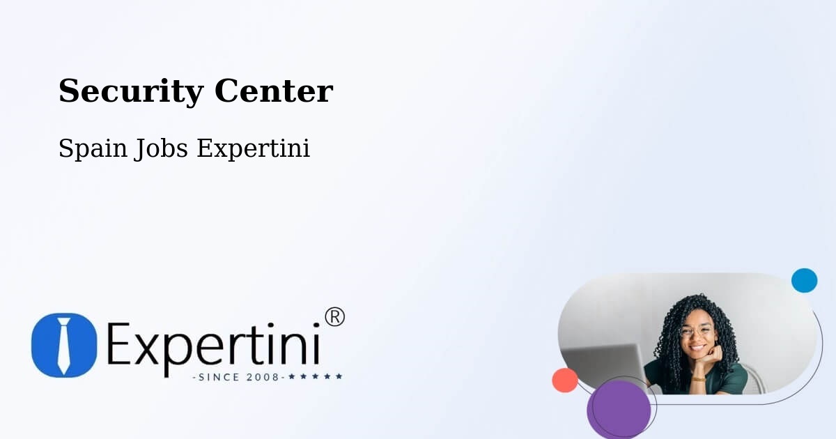 Security & Compliance – Denia - Spain Jobs Expertini